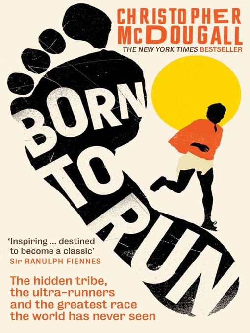 Title details for Born to Run by Christopher McDougall - Available